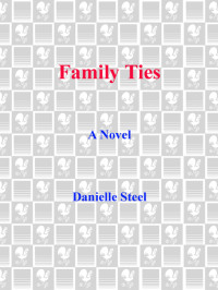 Steel Danielle — Family Ties