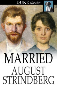 August Strindberg — Married