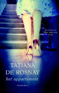 Tatiana de Rosnay — Het appartement