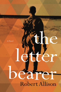 Allison Robert — The Letter Bearer