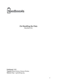 Mayfield, M I — On Handling the Data