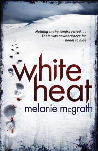 McGrath Melanie — White Heat