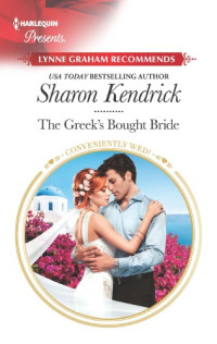Kendrick Sharon — The Greek's Bought Bride