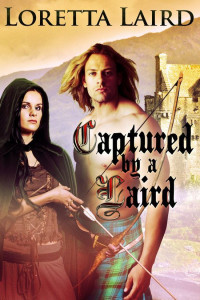 Laird Loretta — Captured by a Laird