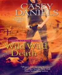 Daniels Casey — Wild Wild Death