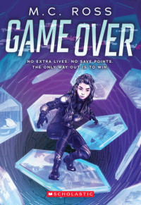 M. C. Ross — Game Over