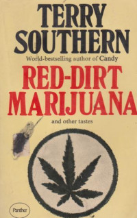 Southern Terry — Red-Dirt Marijuana: And Other Tastes