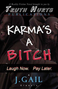 Gail J — Karma's a Bitch