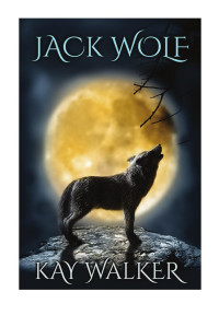 Walker Kay — Jack Wolf