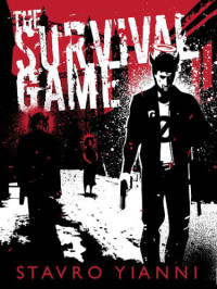 Yianni Stavro — The Survival Game