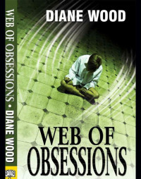 Wood Diane — Web of Obsessions