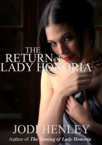 Henley Jodi — The return of lady honoria