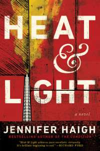 Haigh Jennifer — Heat and Light