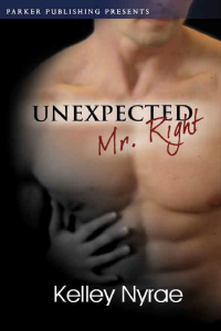 Nyrae Kelley — Unexpected Mr. Right