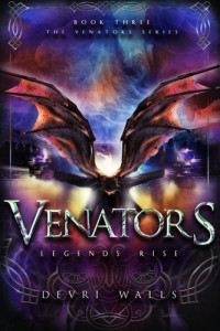 Devri Walls — Venators Legends Rise