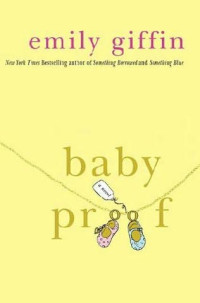 Giffin Emily — Baby Proof