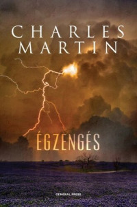 Charles Martin — Égzengés