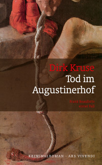 Dirk Kruse — Tod im Augustinerhof