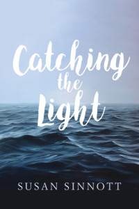 Sinnott Susan — Catching the Light