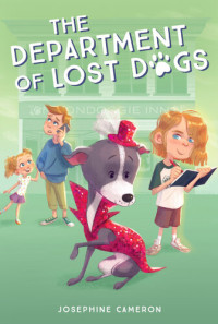 Josephine Cameron — The Department of Lost Dogs