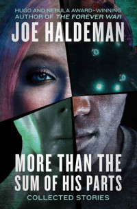 Joe Haldeman — More Than the Sum of His Parts