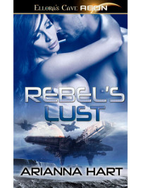 Arianna Hart — Federation Chronicles : Rebel's Lust