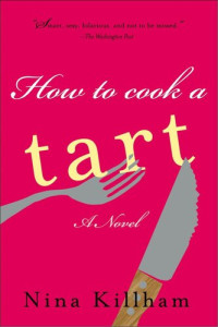 Nina Killham — How to Cook a Tart