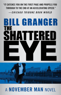 Granger Bill — The Shattered Eye