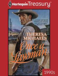 Michaels Theresa — Once a Lawman