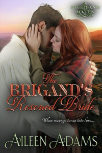 Aileen Adams — The Brigand's Rescued Bride