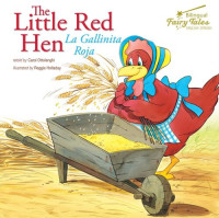 Carol Ottolenghi — The Little Red Hen: La Gallinita Roja