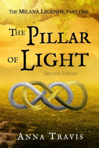 Anna Travis — The Pillar of Light: Christian Fantasy and Adventure