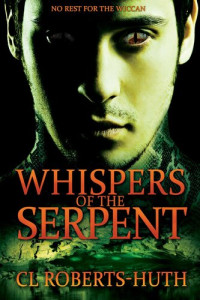 C.L. Roberts-Huth — Whispers of the Serpent