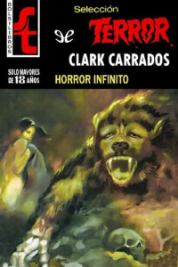 Clark Carrados — Horror infinito