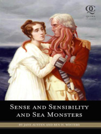 Winters, Ben H — Sense and Sensibility and Sea Monsters