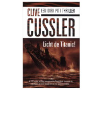 Clive Cussler — Licht de Titanic!