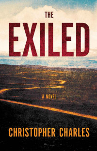 Charles Christopher — The Exiled