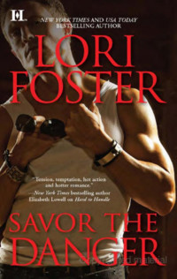 Foster Lori — Savor the Danger