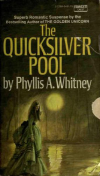 Whitney, Phyllis A — The Quicksilver Pool