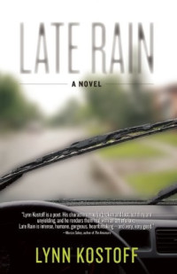 Kostoff Lynn — Late Rain