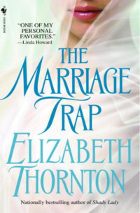 Thornton Elizabeth — The Marriage Trap