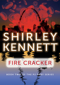 Shirley  Kennett — Fire Cracker