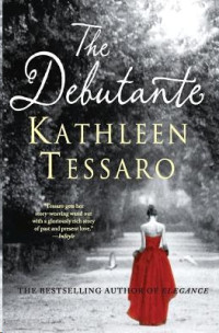 Tessaro Kathleen — The Debutante