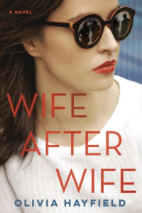 Olivia Hayfield — Wife After Wife