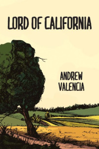 Valencia Andrew — Lord of California