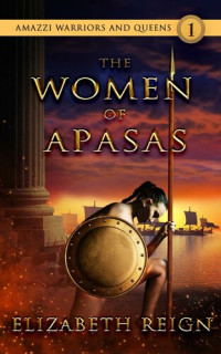 Elizabeth Reign — The Women of Apasas