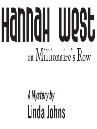 Linda Johns — Hannah West on Millionaire's Row