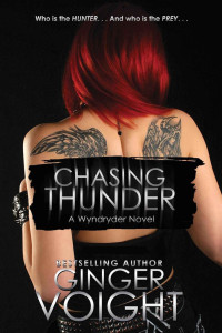 Voight Ginger — Chasing Thunder