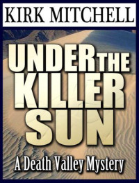 Mitchell Kirk — Under the Killer Sun