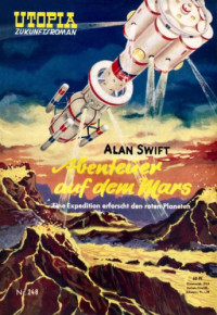 Alan Swift — Abenteuer auf dem Mars